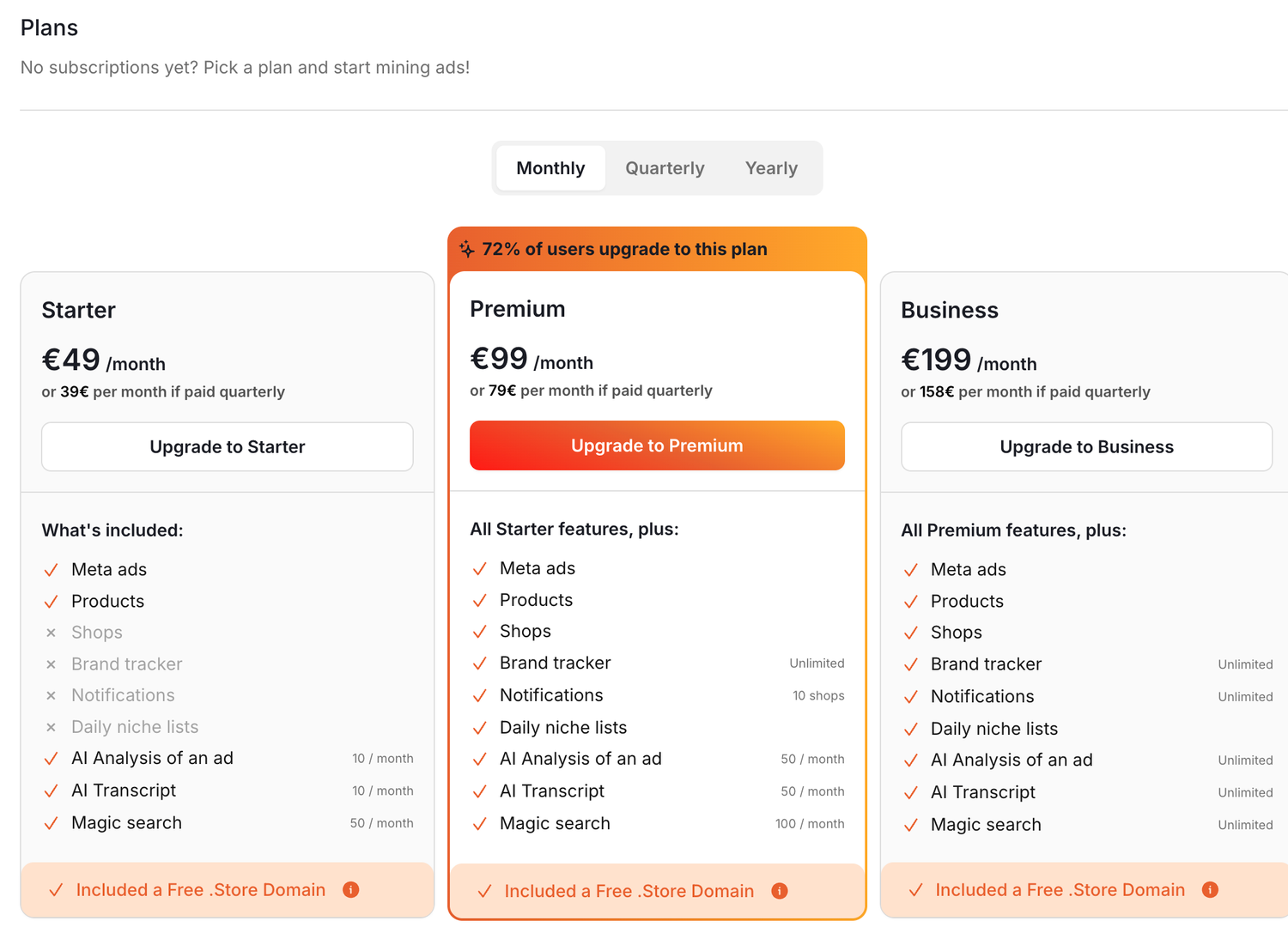 Minea pricing page in monthly view showing Starter 49, Premium 99 and Business 199 euros, with Shops and Brand tracker crossed out on the Starter plan
