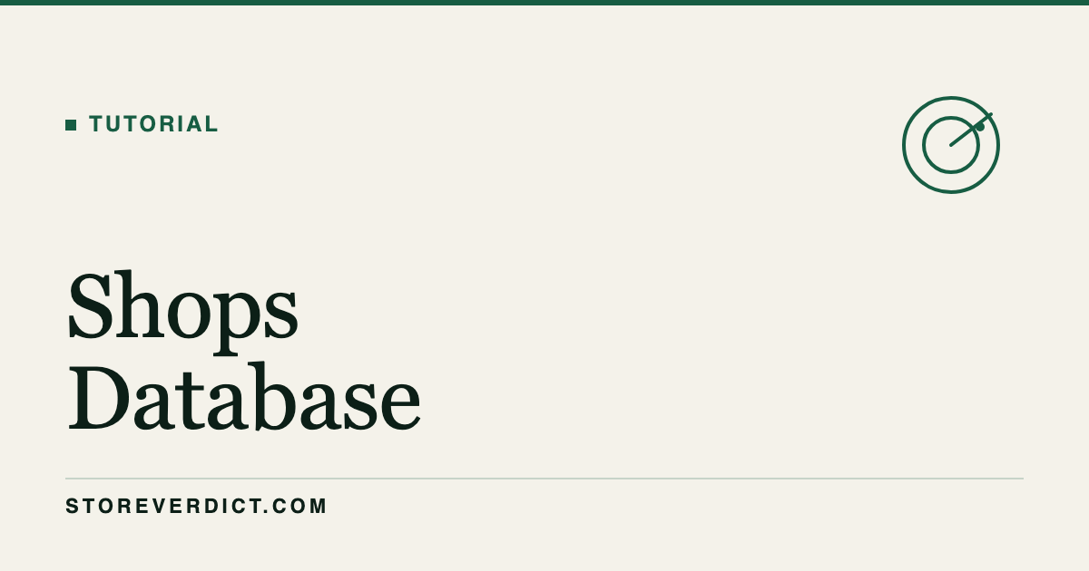 Shops Database Tutorial: 1.8M Shopify Stores, 17 Filters (StoreVerdict)