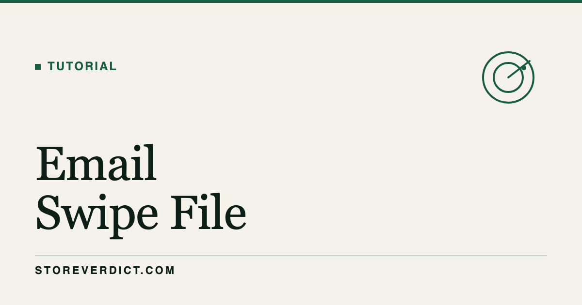Emails Tutorial: A 6M Email Swipe File, Explained (StoreVerdict)
