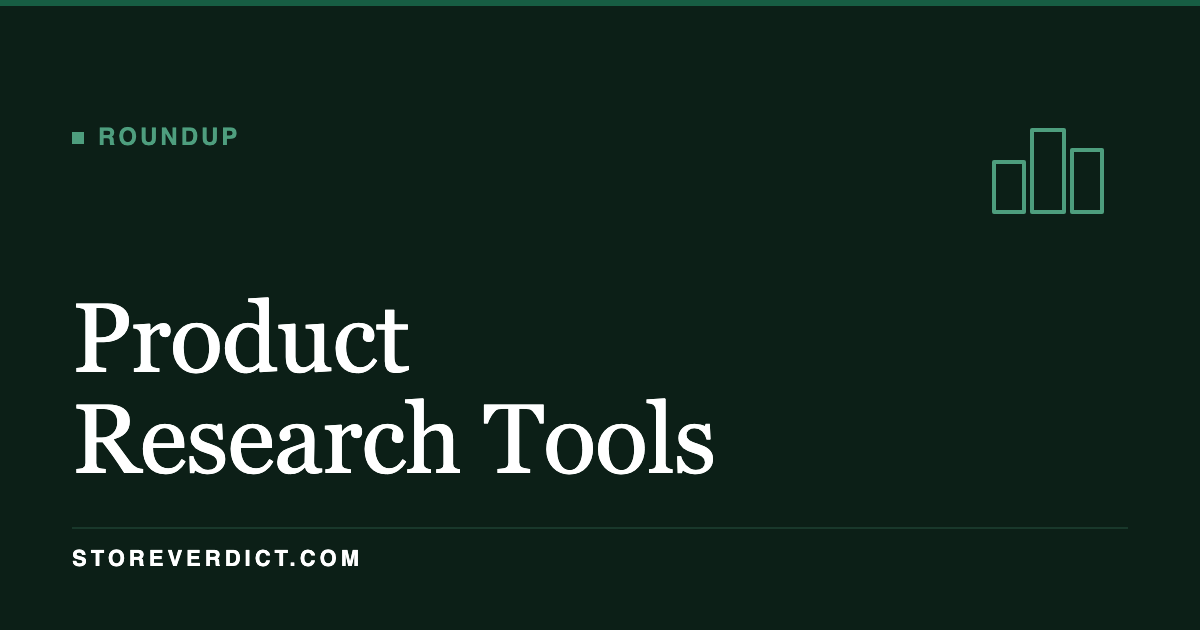 Best Product Research Tools for Dropshipping (2026) (StoreVerdict)