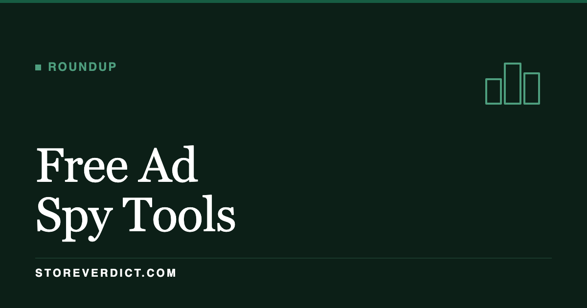 Best Free Ad Spy Tools (2026) (StoreVerdict)