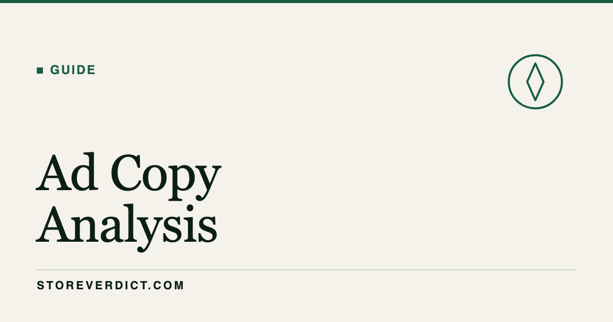 Ad Copy Analysis: Length, Hooks & CTAs (StoreVerdict)
