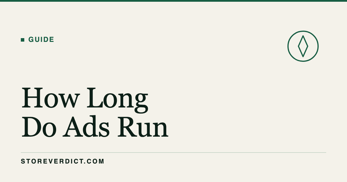 How Long Do Winning Ads Run? (Days Running) (StoreVerdict)