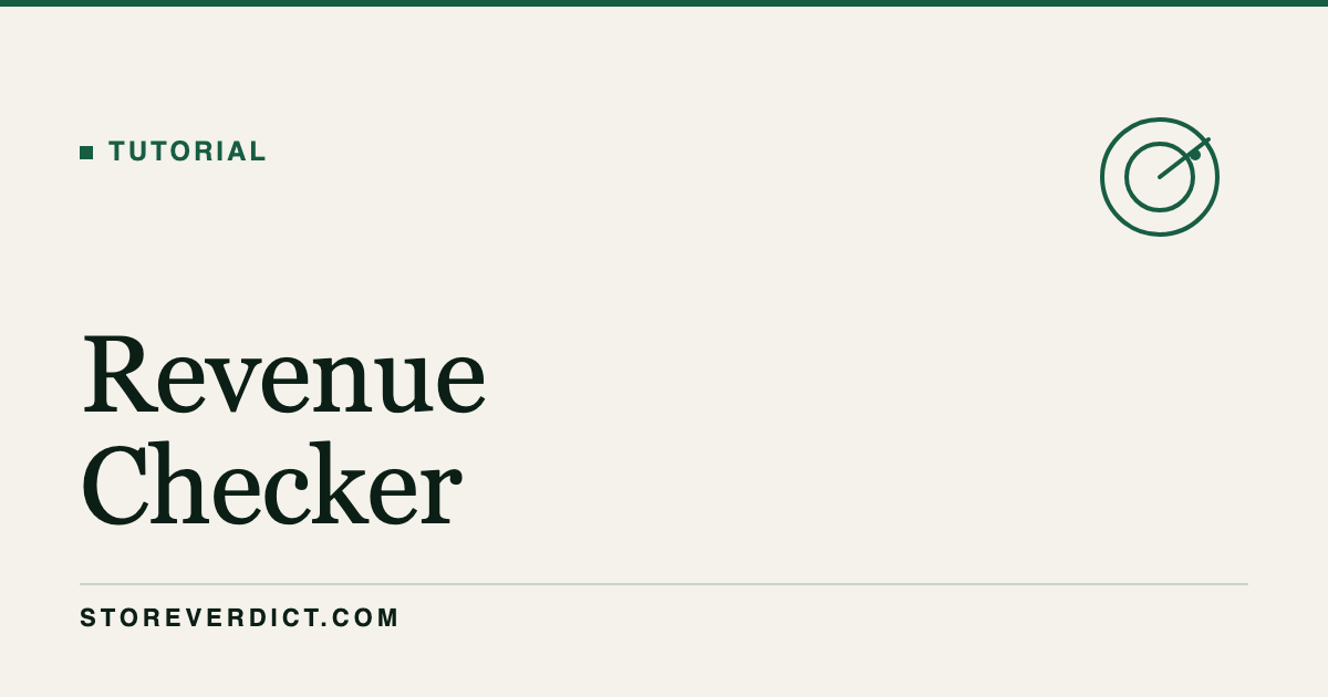 Shopify Revenue Checker: Estimate Any Store's Sales (StoreVerdict)
